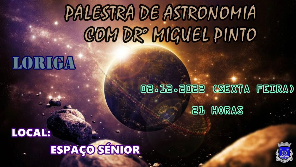 Palestra de Astronomia com Dr. Miguel Pinto